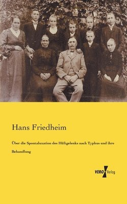 bokomslag Über die Spontaluxation des Hüftgelenks nach Typhus und ihre Behandlung