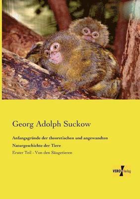 bokomslag Anfangsgrnde der theoretischen und angewandten Naturgeschichte der Tiere