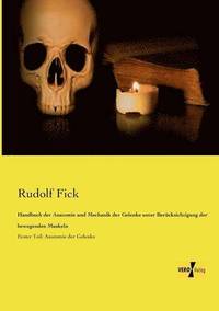 bokomslag Handbuch der Anatomie und Mechanik der Gelenke unter Berücksichtigung der bewegenden Muskeln