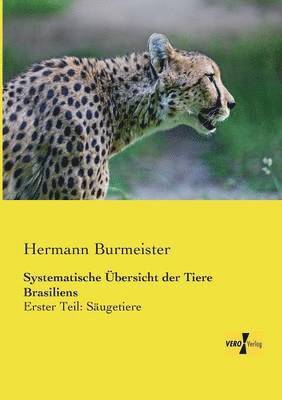 Systematische bersicht der Tiere Brasiliens 1