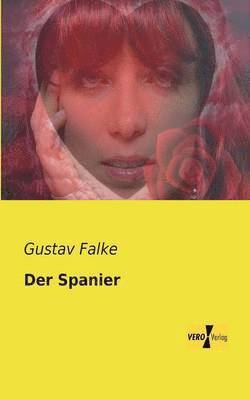 Gustav Falke - Spanier, Häftad