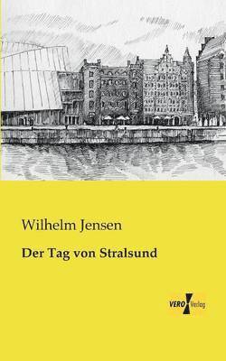 Der Tag von Stralsund 1