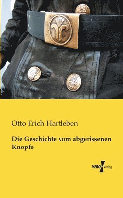 Geschichte vom abgerissenen Knopfe