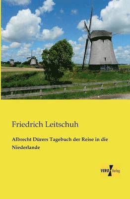 bokomslag Albrecht Dürers Tagebuch der Reise in die Niederlande