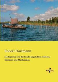 bokomslag Madagaskar und die Inseln Seychellen, Aldabra, Komoren und Maskarenen