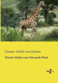 bokomslag Durch Afrika von Ost nach West