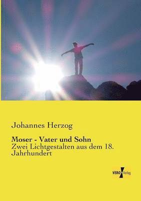 Moser - Vater und Sohn 1