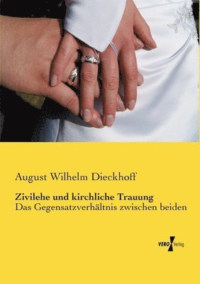 bokomslag Zivilehe und kirchliche Trauung