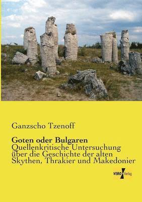 Ganzscho Tzenoff - Goten oder Bulgaren, Häftad