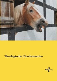 bokomslag Theologische Charlatanerien