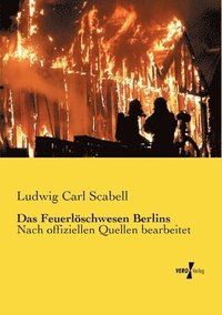 bokomslag Das Feuerlschwesen Berlins