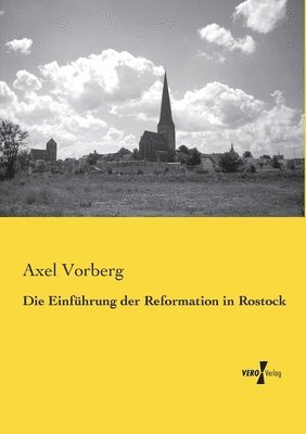 bokomslag Einführung der Reformation in Rostock
