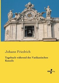 bokomslag Tagebuch wahrend des Vatikanischen Konzils