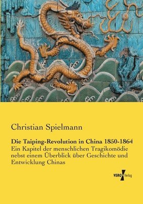 Die Taiping-Revolution in China 1850-1864 1