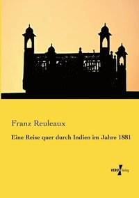 bokomslag Eine Reise quer durch Indien im Jahre 1881