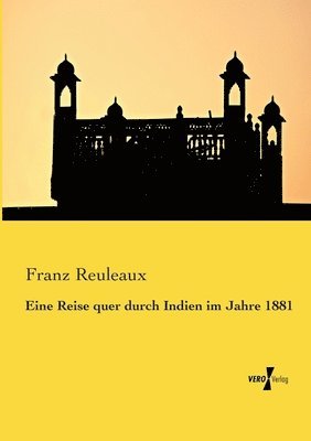 Eine Reise quer durch Indien im Jahre 1881 1