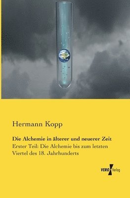 Alchemie in älterer und neuerer Zeit