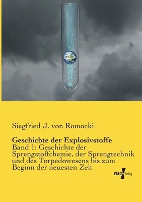 Siegfried J Von Romocki - Geschichte der Explosivstoffe, Häftad