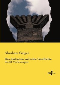 bokomslag Das Judentum und seine Geschichte