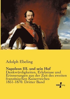 Napoleon III. und sein Hof 1