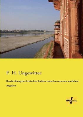 bokomslag Beschreibung des britischen Indiens nach den neuesten amtlichen Angaben