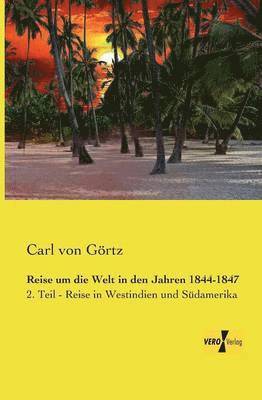 Reise um die Welt in den Jahren 1844-1847 1