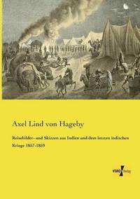 bokomslag Reisebilder- und Skizzen aus Indien und dem letzten indischen Kriege 1857-1859