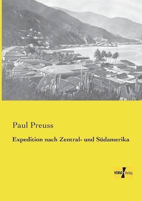 bokomslag Expedition nach Zentral- und Südamerika