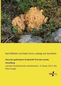 bokomslag Flora der gefrsteten Grafschaft Tirol des Landes Vorarlberg