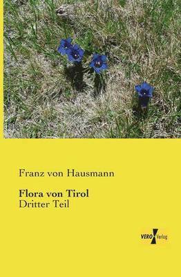 Flora von Tirol 1