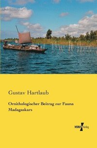 bokomslag Ornithologischer Beitrag zur Fauna Madagaskars