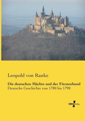 Die deutschen Mchte und der Frstenbund 1