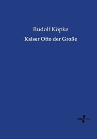 bokomslag Kaiser Otto der Große