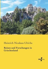 bokomslag Reisen und Forschungen in Griechenland