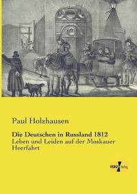 bokomslag Deutschen in Russland 1812