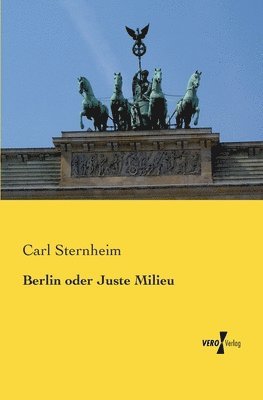 bokomslag Berlin oder Juste Milieu