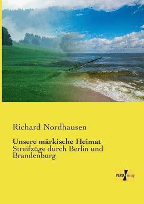 bokomslag Unsere märkische Heimat