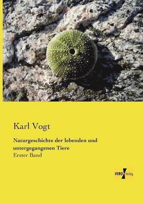 bokomslag Naturgeschichte der lebenden und untergegangenen Tiere