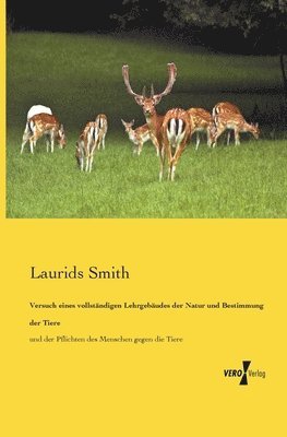 bokomslag Versuch eines vollständigen Lehrgebäudes der Natur und Bestimmung der Tiere