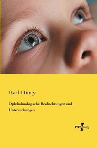 bokomslag Ophthalmologische Beobachtungen und Untersuchungen