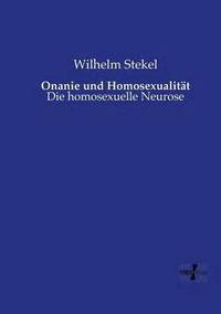 bokomslag Onanie und Homosexualitat