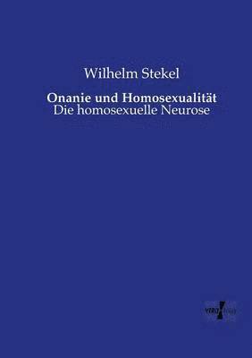 bokomslag Onanie und Homosexualitt