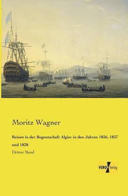 bokomslag Reisen in der Regentschaft Algier in den Jahren 1836, 1837 und 1838