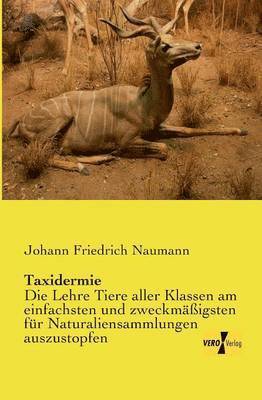 Johann Friedrich Naumann - Taxidermie, Häftad