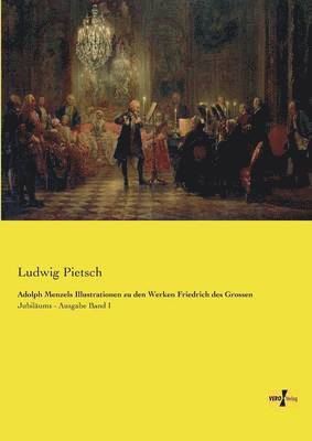 bokomslag Adolph Menzels Illustrationen zu den Werken Friedrich des Grossen