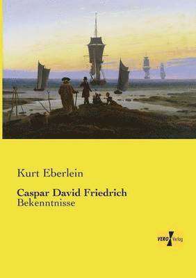 bokomslag Caspar David Friedrich