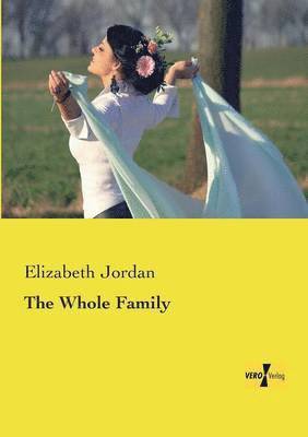 Elizabeth Jordan - Whole Family, Häftad