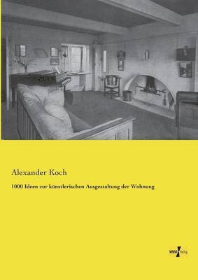 bokomslag 1000 Ideen zur knstlerischen Ausgestaltung der Wohnung