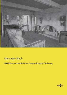 bokomslag 1000 Ideen zur künstlerischen Ausgestaltung der Wohnung