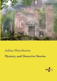 bokomslag Mystery and Detective Stories